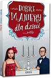 Dobre maniery dla dzieci