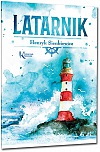 Latarnik - Henryk Sienkiewicz