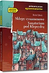 Sklepy cynamonowe, Sanatorium pod Klepsydr� - Bruno Schulz