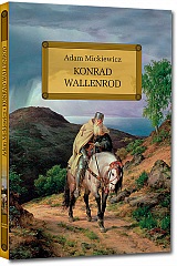 Konrad Wallenrod - Adam Mickiewicz