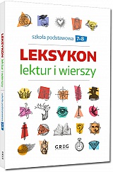Leksykon lektur i wierszy - szko�a podstawowa - klasy 7-8