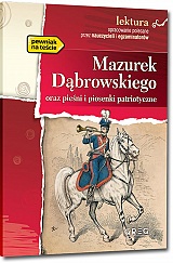 Mazurek D�browskiego - J�zef Wybicki i inni