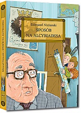 Spos�b na Alcybiadesa - Edmund Niziurski