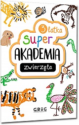 Super akademia: zwierz�ta (3 latka)