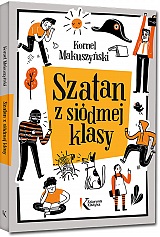 Szatan z si�dmej klasy - Kornel Makuszy�ski