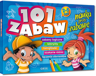 101 zabaw - nauka przez zabaw�