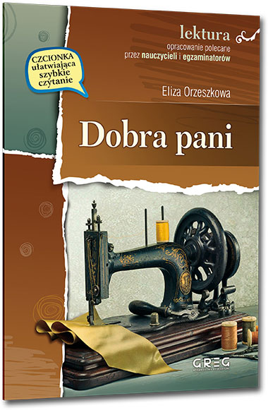 Dobra pani - Eliza Orzeszkowa