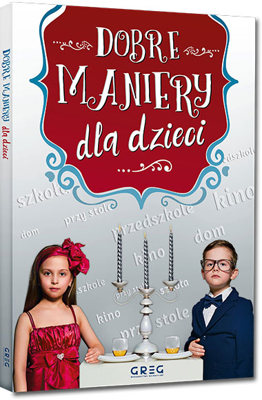Dobre maniery dla dzieci