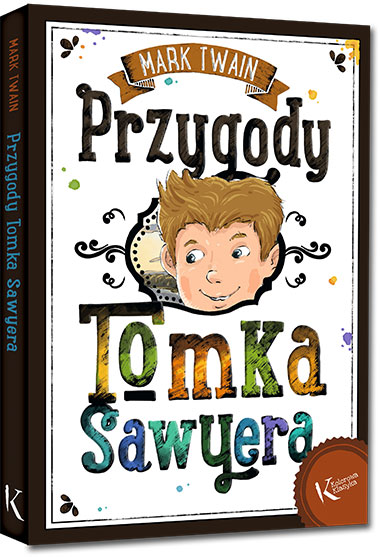 Przygody Tomka Sawyera - Mark Twain