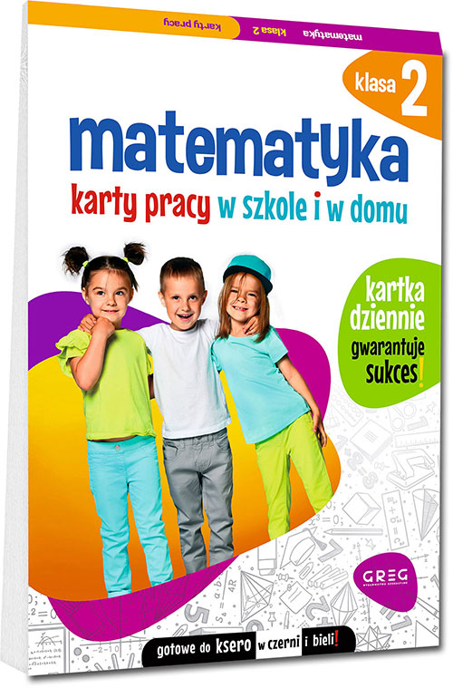 Matematyka. Karty pracy w szkole i w domu - klasa 2