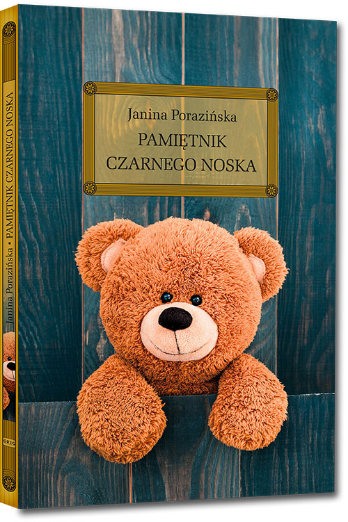 Pami�tnik Czarnego Noska - Janina Porazi�ska