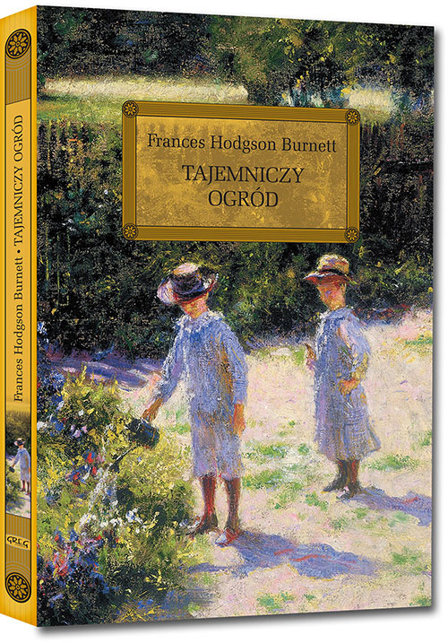 Tajemniczy ogr�d - Frances E. Hodgson Burnett